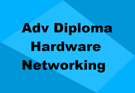 ADVANCE  DIPLOMA  IN  HARDWARE  &  NETWORKING