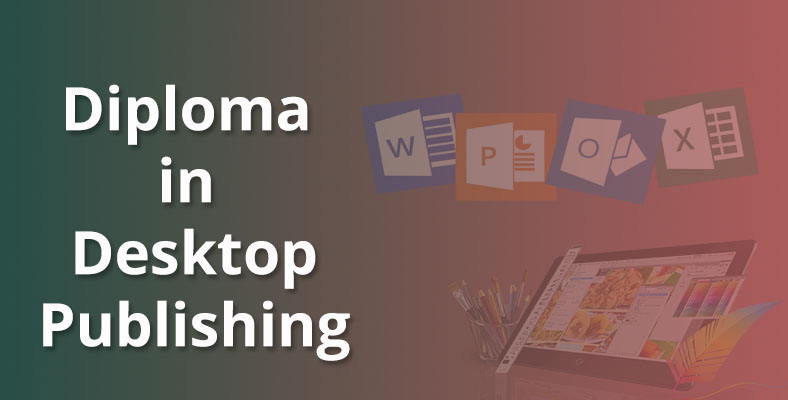 CERTIFICATE  IN  DESK  TOP  PUBLISHING